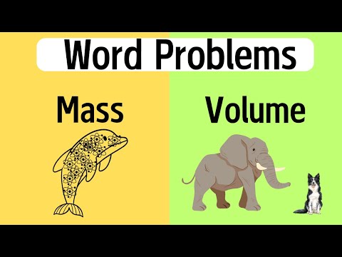 Mass and Volume Word Problems