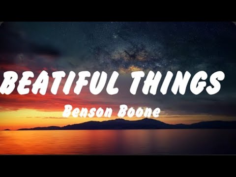 Benson Boone - Beautiful Things (Lyrics), Billie Eilish, Ed Sheeran, Lana Del Rey