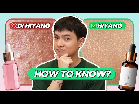 Skincare 'HIYANG' Guide: How to Know if Your Skincare is EFFECTIVE! (Filipino) | Jan Angelo