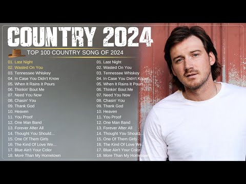 Country Music Playlist 2024 🤠 Morgan Wallen, Luke Combs, Chris Stapleton, Kane Brown, Jason Aldean