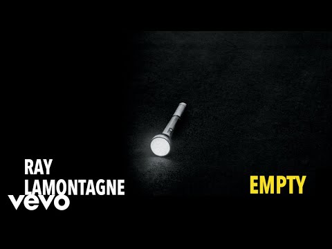 Ray LaMontagne - Empty (Official Audio)