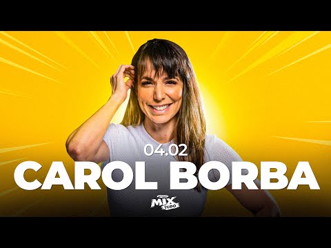 @carolborba no Mix Tudo #AoVivo 04.02