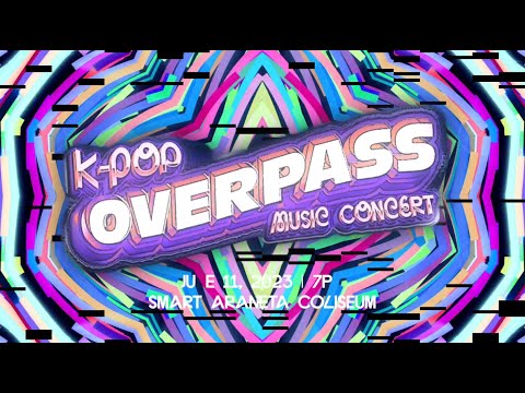 #OVERPASS2023 | OVERPASS: K-POP MUSIC CONCERT