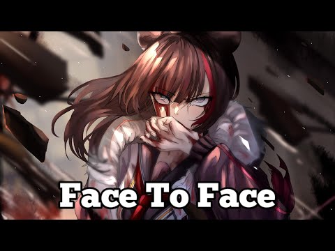 『Nightcore』Citizen Soldier - Face To Face(Lyrics)