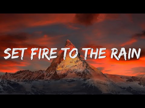 Adele - Set Fire to the Rain (Lyrics) || Rihanna, Coldplay (Mix Lyrics)