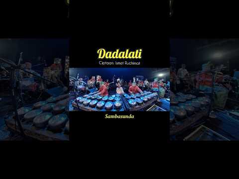 Dadalati - Sambasunda #sambasunda #gnpenterprise #dadalati #liveconcert