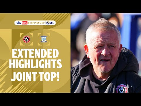 JOINT TOP! | Sheffield United v Preston North End extended highlights