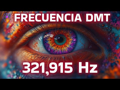 POWERFUL FREQUENCY 321,915 HZ: ACTIVATES DMT AND THE PINEAL GLAND