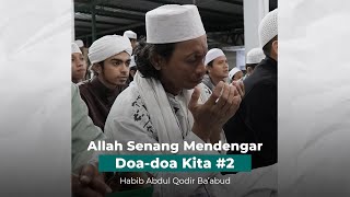 Tanda Allah Akan Mengabulkan Doa Kita