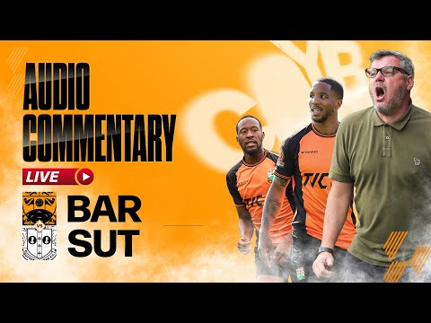 Barnet FC vs Sutton United FC | LIVE Commentary 🎙️| 26-12-2024