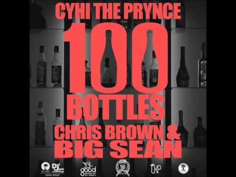 CyHi The Prynce - 100 Bottles f. Chris Brown & Big Sean