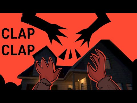 CLAP CLAP: The Most Horrifying Home Security System