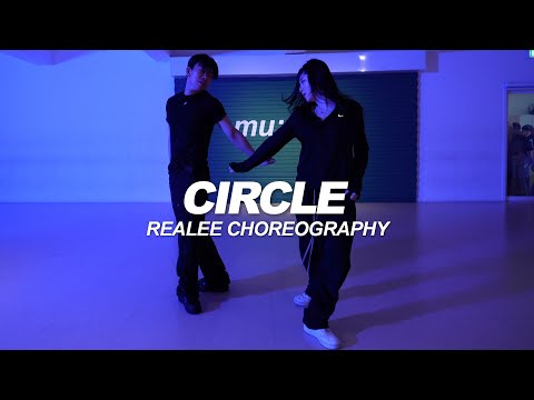 SAAY - CIRCLE | Realee Choreography