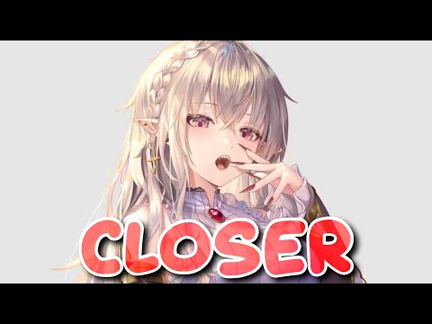 Nightcore - Closer