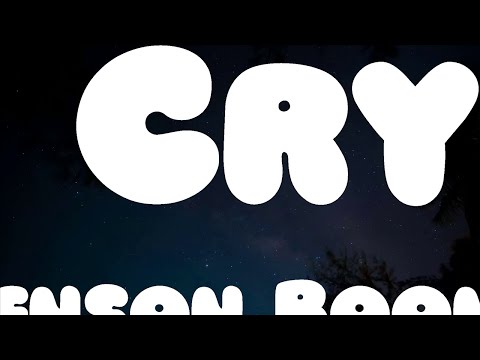 Benson Boone - Cry (Lyrics)