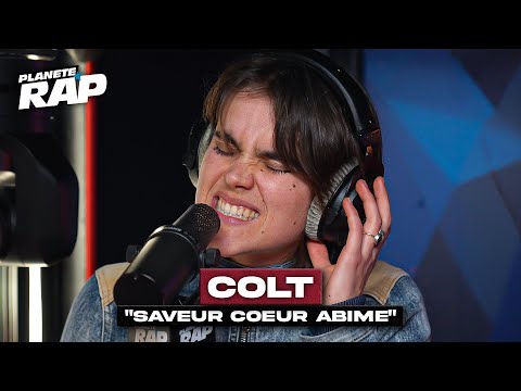 Colt - Saveur coeur abimé #PlanèteRap