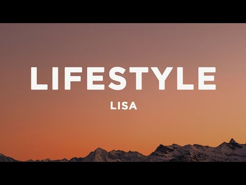 LISA - Lifestyle (Lyrics)