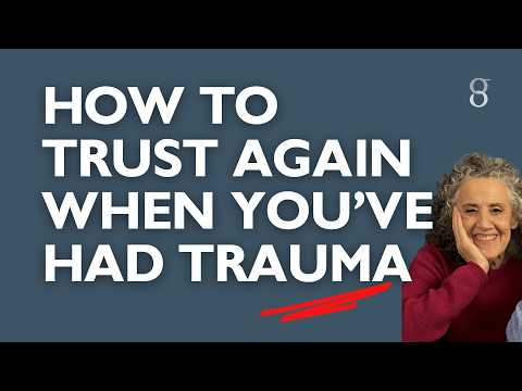 HOW to HEAL from TRAUMA, rebuild TRUST and LOVE again