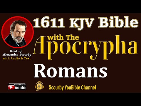 59 ~ New | ROMANS KJV  | Audio and Text | by Alexander Scourby | God is Love and Truth.