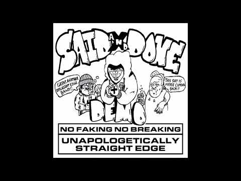 Said And Done - Demo 2025 (Full Demo)