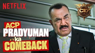 ACP Pradyuman ki DHAMAKEDAR Entry! 🔥 |  Watch CID: Season 2 NOW on Netflix