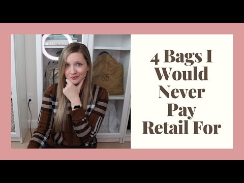 4 Bags I Would Never Pay Retail For