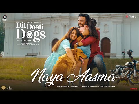 Naya Aasma | Dil Dosti Aur Dogs | Neena Gupta, Sharad Kelkar, Kunaal Roy, Masumeh, Tridha, Kreeti