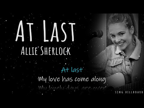 Allie Sherlock - At Last (Realtime Lyrics)