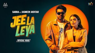 Tu Kithe Jee La Leya | Sabba Ft Jasmeen Akhtar | New Punjabi Songs 2024 | Latest Punjabi Songs 2024