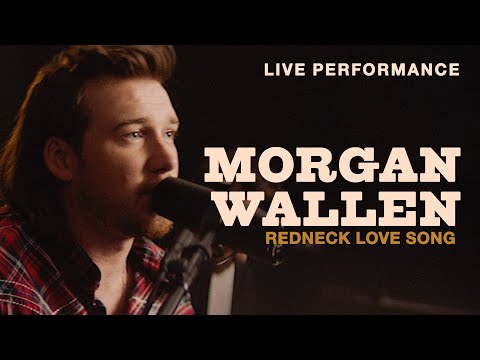 Morgan Wallen - "Redneck Love Song" Live Performance | Vevo