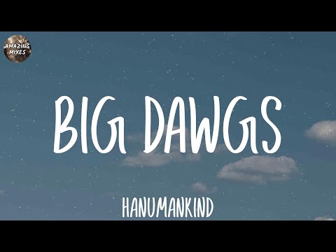 Hanumankind - Big Dawgs (Lyrics)