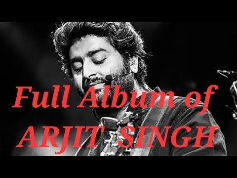 Full Album ♥️ of ARJIT SINGH 🎶 (SUPERHIT ROMANTIC SONGS) JUKEBOX [Hindi Lyrics] sub.