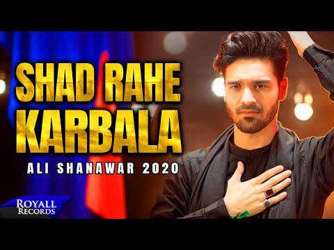 Shad Rahe Karbala | Ali Shanawar | 2020 | 1442