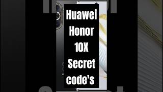 Huawei 10X Secret Codes | Hidden Features & Engineering Mode |#shorts, #viral, #trending, #subscribe