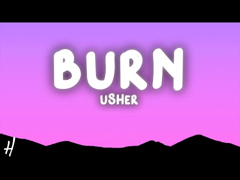 Usher - Burn (Lyrics)