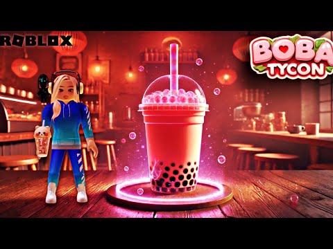 Make Boba and Prove Mom Wrong | ROBLOX Tycoon