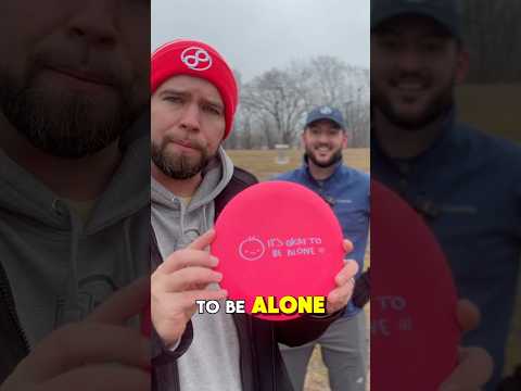 It’s OK2B Alone…like Dave. https://infinitediscs.com/additional/its-okay-to-be-alone #discgolf