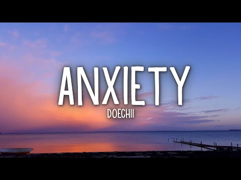 Doechii - Anxiety (Lyrics)