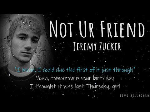 Jeremy Zucker - Not Ur Friend (Realtime Lyrics)