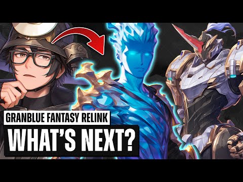 What's Next in Granblue Fantasy Relink? Lvl 250 Lucilius Raid Breakdown, Features We Want To See