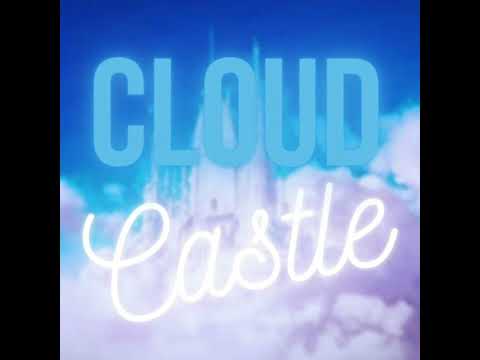 Cloud Castle 1.0