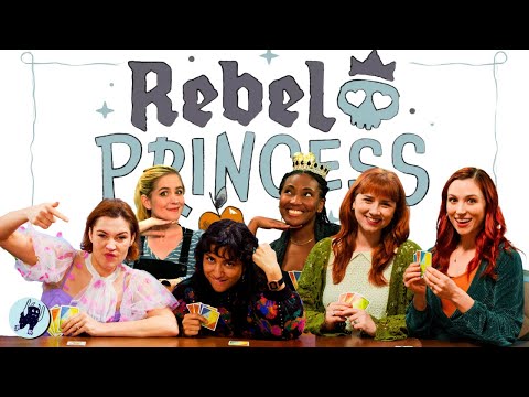 It's a Rebel Princess party! | We play a trick-taking game of perilous proposals | (no boys allowed)