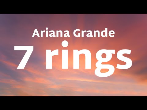 Ariana Grande - 7 rings (Lyrics)