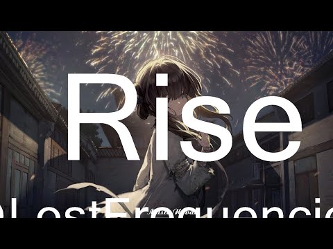 @LostFrequencies - Rise (Lyrics)   || Music Novak