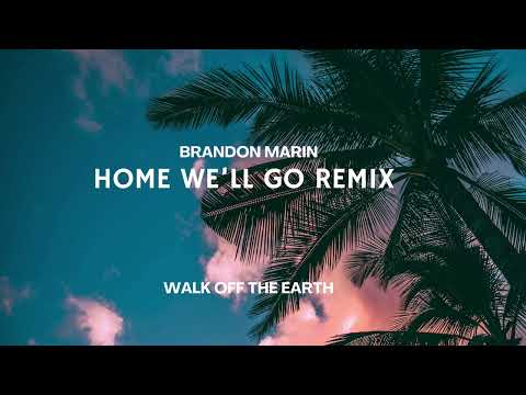 Steve Aoki & Walk Off The Earth - Home We'll Go (Take My Hand) (Brandon Marin Remix)