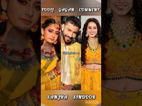 SANJHA SINDOOR | Serial actor | FOOLI 🆚️ GAGAN 🆚️ COMMENT | sun new show | beautiful 😍 couple 😍 💑 ❤