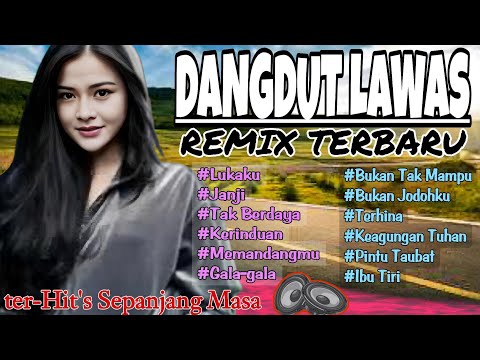 KOLEKSI DANGDUT KOPLO LAWAS REMIX TERBARU FULL ALBUM PILIHAN TERBAIK 2024