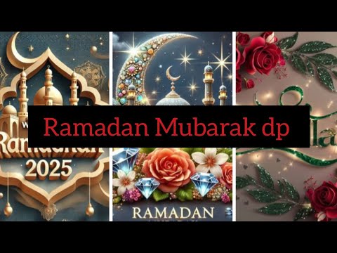 Ramzan mubarak dp pic 2025-26 islamic dp Aftar Mubarak dp photo sahri Mubarak dp photo 🌹