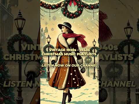 Improve Your Mood with Vintage-Style Christmas Jazz Songs | 1930s & 1940s Jazz Playlist