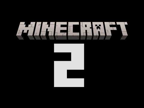 Will Notch Actually Release Minecraft 2?